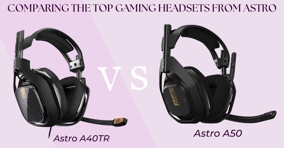 Top Gaming Headsets from Astro
