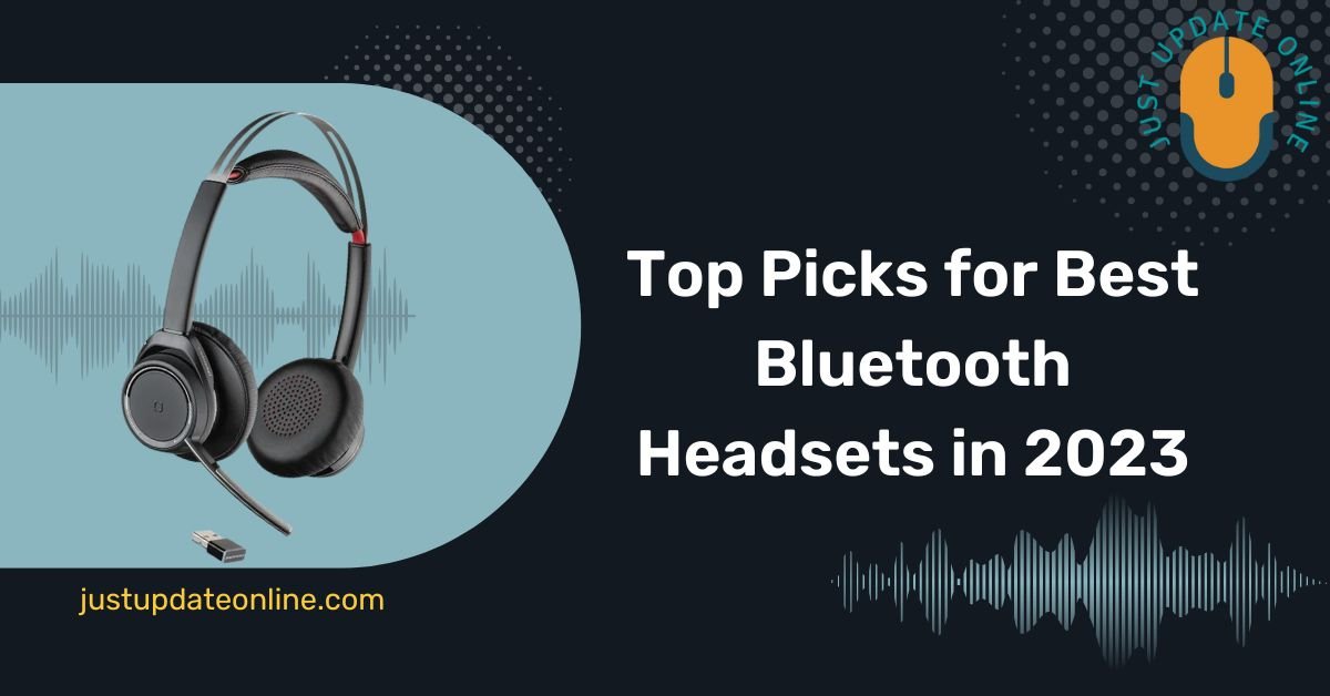 Top Picks for Best Bluetooth Headsets in 2023