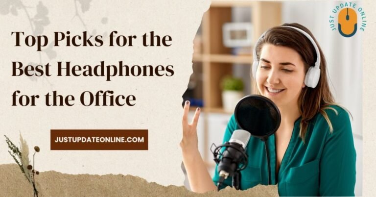 Top Picks for the Best Headphones for the Office