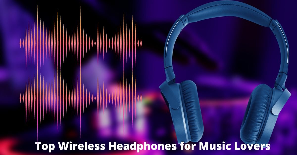 Headphones for Music Lovers