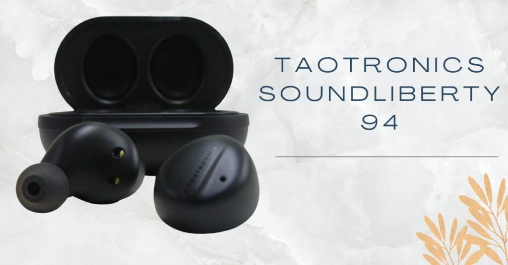 TaoTronics SoundLiberty 94