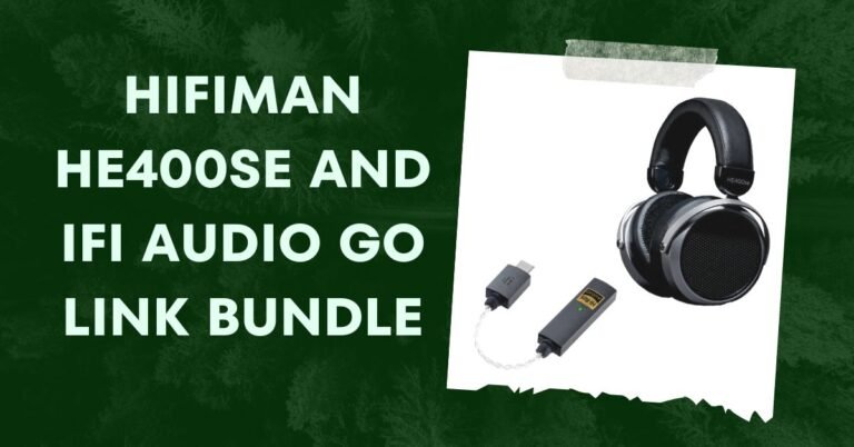 Hifiman HE400se and iFi Audio GO Link Bundle